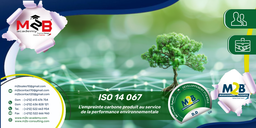 ISO 14 067 L’empreinte carbone produit au service de la performance environnementale