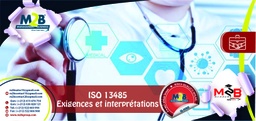 [SFO_B_QHSE_SA_LB_101] ISO 13485 - Exigences et interprétations
